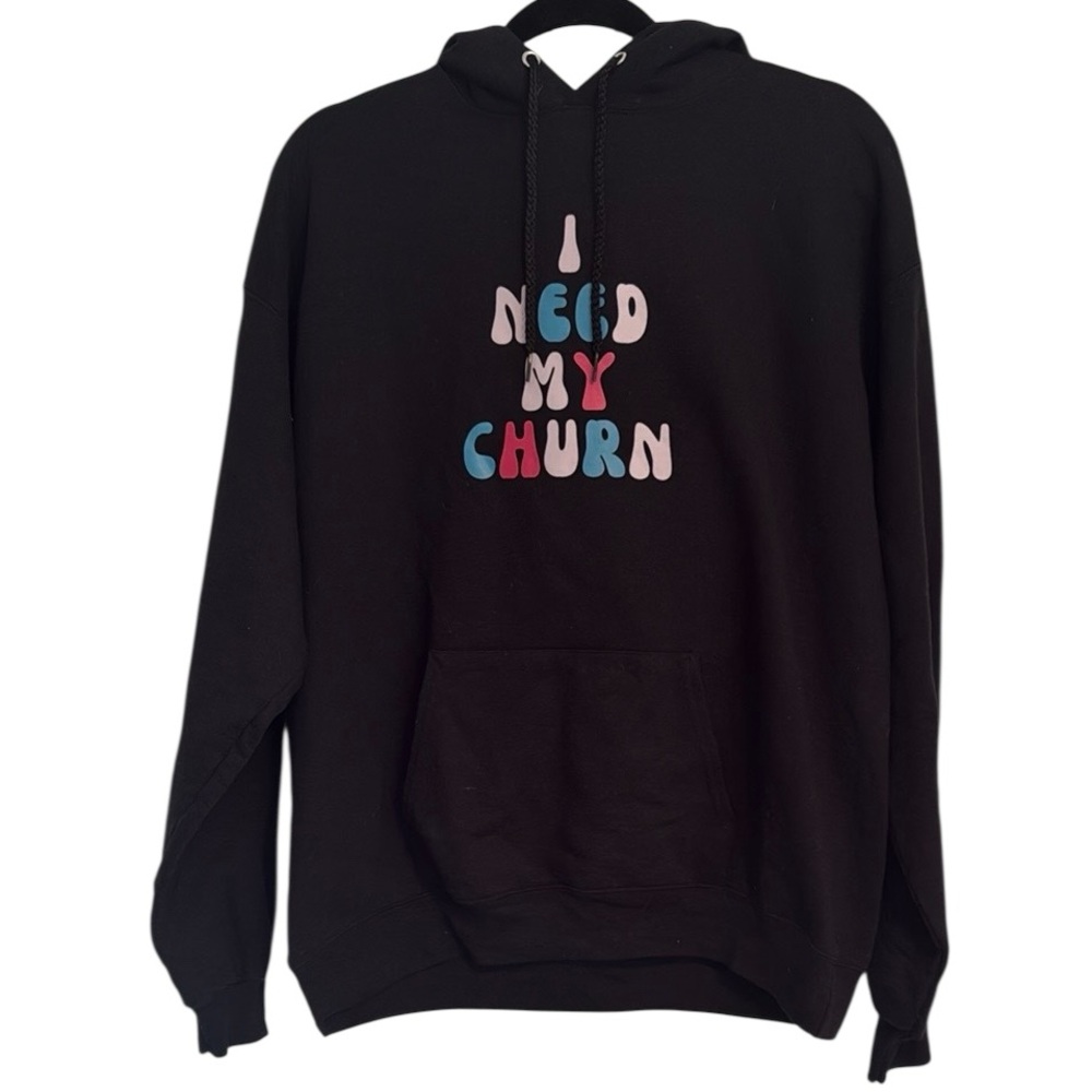 🌻 “I Need My Churn” Local Coffee Shop Sweatshirt